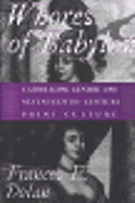 Whores of Babylon: Female Sexual Delinquency in New York, 1900-1930