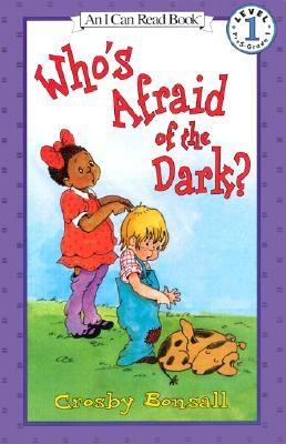 Who's Afraid of the Dark? - Bonsall, Crosby