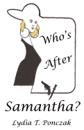 Who's After Samantha?