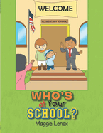 Who's at Your School?: School Community