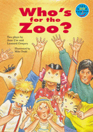 Who's for the Zoo Independent Readers Fiction 3