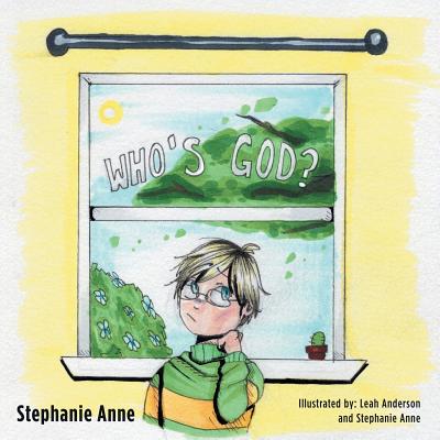 Who's God - Anne, Stephanie