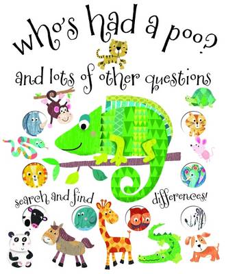 Who's Had a Poo? and Lots of Other Questions - Poitier, Anton