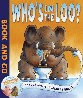 Who's in the Loo? - Willis, Jeanne