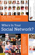 Who's in Your Social Network?: Understanding the Risks Associated with Modern Media and Social Networking and How It Can Impact Your Character and Relationships