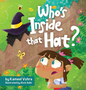 Who's inside that hat?: A fun children's picture book to help discuss stereotypes, racism, diversity and friendship