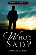 Who's Sad?