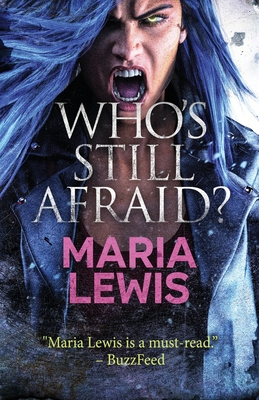 Who's Still Afraid? - Lewis, Maria