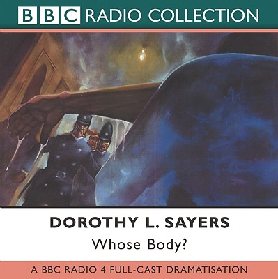 Whose Body? - Sayers, Dorothy L.