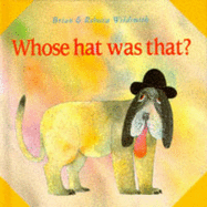 Whose Hat Was That?