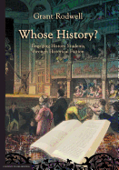 Whose History?: Engaging History Students Through Historical Fiction