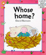 Whose Home? - Bennett, David