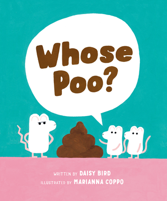 Whose Poo? - Bird, Daisy