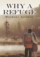 Why A Refuge