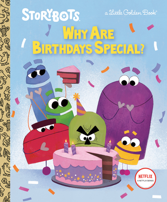 Why Are Birthdays Special? (Storybots) - Emmons, Scott