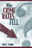 Why Crime Rates Fell
