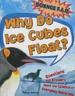Why Do Ice Cubes Float?