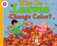 Why Do Leaves Change Color? Book and Tape - Maestro, Betsy, and Krupinski, Loretta (Illustrator)