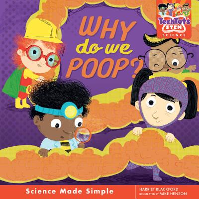 Why Do We Poop? - Blackford, Harriet