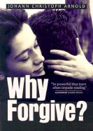 Why Forgive!