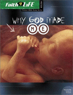 Why God Made Me