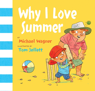 Why I Love Summer: from the author of Dirt by Sea