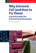 Why Intranets Fail (and How to Fix Them): A Practical Guide for Information Professionals