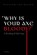 'Why is your axe bloody?': A Reading of Njls Saga