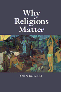 Why Religions Matter