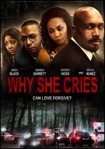 Why She Cries - 