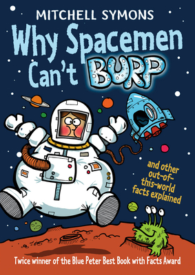 Why Spacemen Can't Burp... - Symons, Mitchell