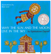 Why the Sun and the Moon Live in the Sky: An African Folktale