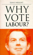 Why Vote Labour?