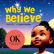 Why we believe!