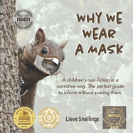 Why We Wear a Mask: How a squirrel family is helping to stop the spread of Covid-19