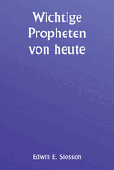 Wichtige Propheten von heute