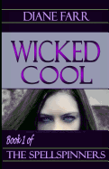 Wicked Cool - Farr, Diane