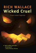 Wicked Cruel