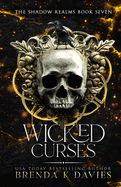 Wicked Curses (The Shadow Realms, Book 7)