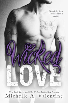 Wicked Love - Valentine, Michelle A