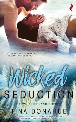 Wicked Seduction - Donahue, Tina