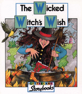 Wicked Witch's Wish - Samways, Jenny, and Wendon, Lyn