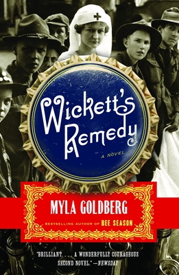 Wickett's Remedy - Goldberg, Myla