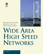 Wide Area High Speed Networks - Feit, Sidnie, Ph.D.