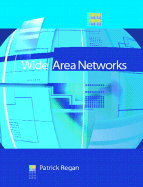 Wide Area Networks - Regan, Patrick E