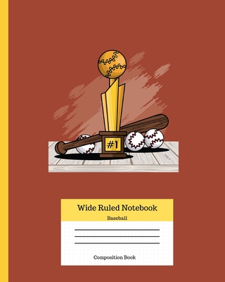 Wide Ruled Notebook Baseball Composition Book: Sports Fans Novelty Gifts for Adults and Kids. 8" x 10" 120 Pages. Volume 9 - Books, Angela Merici