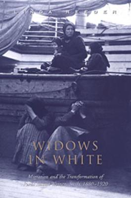 Widows in White: Migration and the Transformation of Rural Women, Sicily, 1880-1928 - Reeder, Linda