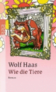 Wie Die Tiere