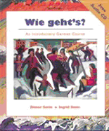 Wie Geht's?: An Introductory German Course - Sevin, Ingrid, and Sevin, Dieter H, and Bean, Katrin T