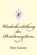 Wiederherstellung Des Periodensystems: Teil 1